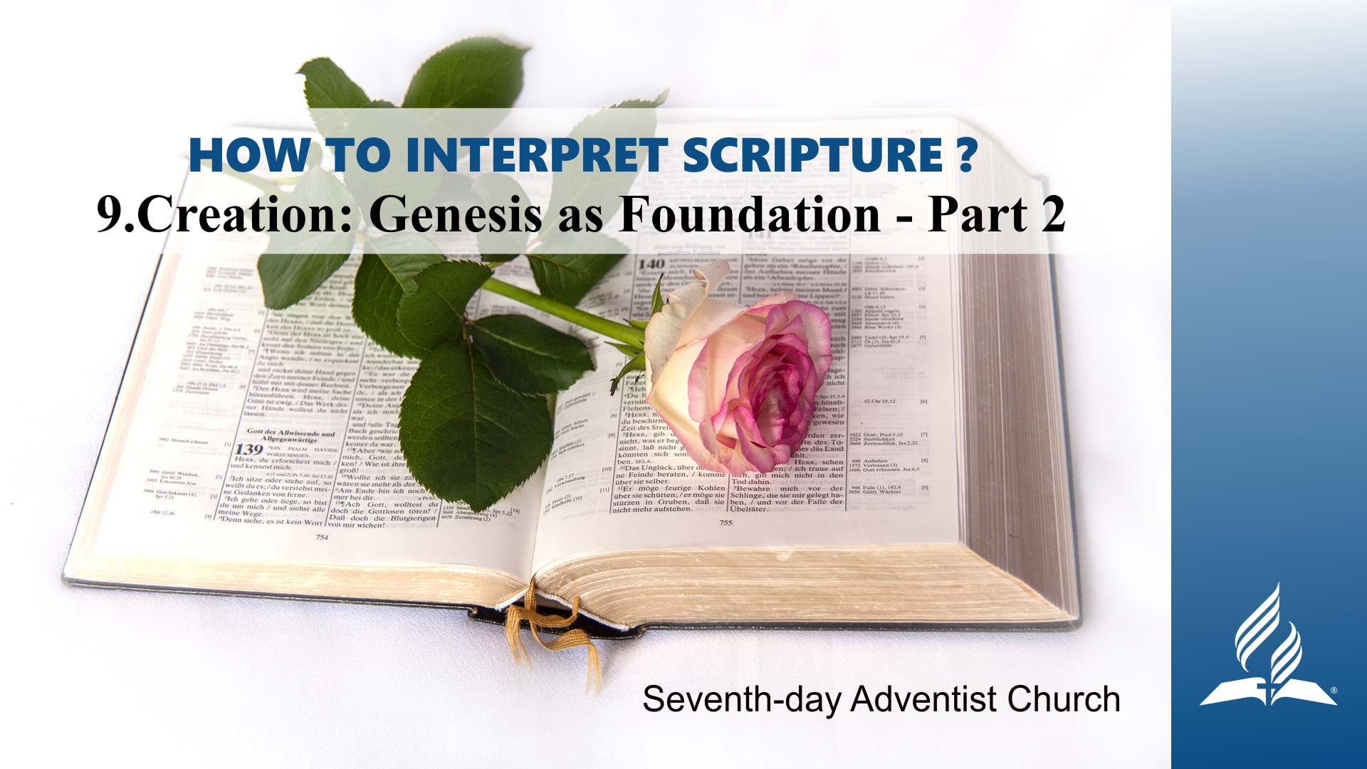 9 Creation Genesis As Foundation Part 2 How To Interpret Scripture Christian Resources