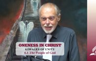 6.1 The People of God – IMAGES OF UNITY | Pastor Kurt Piesslinger, M.A.