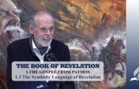 1.3 The Symbolic Language of Revelation – THE GOSPEL FROM PATMOS | Pastor Kurt Piesslinger, M.A.