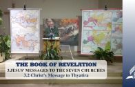 3.2 Christ’s Messages to Thyatira – JESUS’ MESSAGES TO THE SEVEN CHURCHES | Pastor Kurt Piesslinger, M.A.