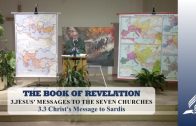 3.3 Christ’s Message to Sardis – JESUS’ MESSAGES TO THE SEVEN CHURCHES | Pastor Kurt Piesslinger, M.A.