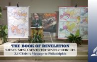 3.4 Christ’s Message to Philadelphia – JESUS’ MESSAGES TO THE SEVEN CHURCHES | Pastor Kurt Piesslinger, M.A.