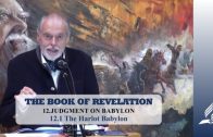 12.1 The Harlot Babylon – JUDGMENT ON BABYLON | Pastor Kurt Piesslinger, M.A.