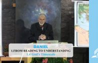 1.4 God’s Timescale – FROM READING TO UNDERSTANDING | Pastor Kurt Piesslinger, M.A.