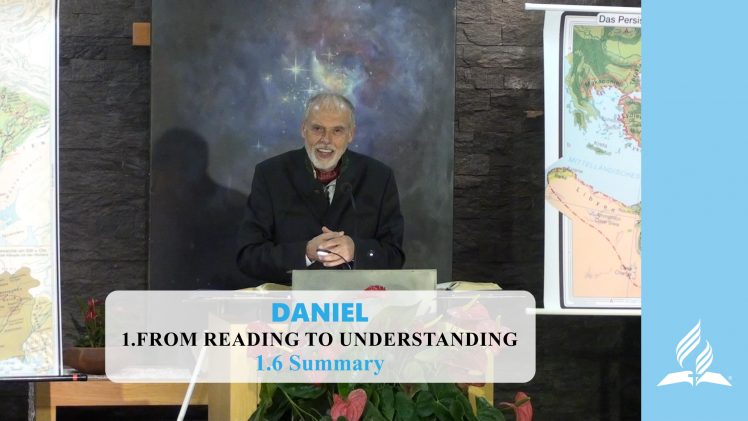 1.6 Summary – FROM READING TO UNDERSTANDING | Pastor Kurt Piesslinger, M.A.