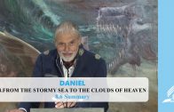 8.6 Summary – FROM THE STORMY SEA TO THE CLOUDS OF HEAVEN | Pastor Kurt Piesslinger, M.A.