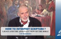 3.6 Summary – JESUS AND THE APOSTLES’ VIEW OF THE BIBLE | Pastor Kurt Piesslinger, M.A.