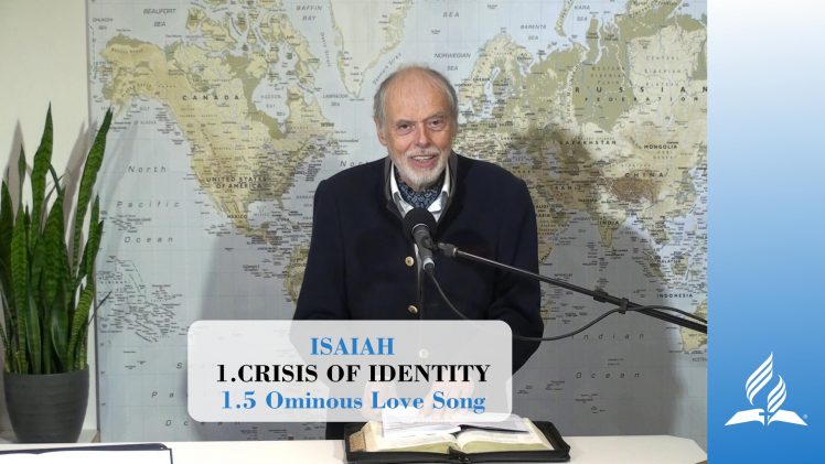 1.5 Ominous Love Song – CRISIS OF IDENTITY | Pastor Kurt Piesslinger, M.A.