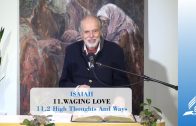 11.2 High Thoughts And Ways – WAGING LOVE | Pastor Kurt Piesslinger, M.A.
