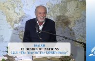 12.4 “The Year Of The LORD’s Favor” – DESIRE OF NATIONS | Pastor Kurt Piesslinger, M.A.