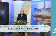 5.1 Thy Shield – CHILDREN OF THE PROMISE | Pastor Kurt Piesslinger, M.A.