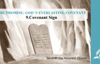 9.COVENANT SIGN – THE PROMISE-GOD´S EVERLASTING COVENANT | Pastor Kurt Piesslinger, M.A.