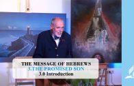 3.0 Introduction – THE PROMISED SON | Pastor Kurt Piesslinger, M.A.