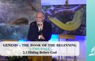 2.3 Hiding Before God – THE FALL | Pastor Kurt Piesslinger, M.A.