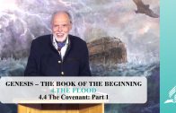 4.4 The Covenant: Part 1 – THE FLOOD | Pastor Kurt Piesslinger, M.A.