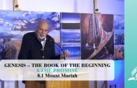 8.1 Mount Moriah – THE PROMISE | Pastor Kurt Piesslinger, M.A.