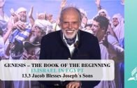 13.3 Jacob Blesses Joseph`s Sons – ISRAEL IN EGYPT | Pastor Kurt Piesslinger, M.A.