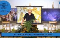 9.1 Framework for Praise – A LIFE OF PRAISE | Pastor Kurt Piesslinger, M.A.