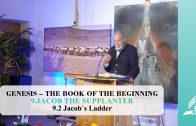 9.2 Jacob`s Ladder – JACOB THE SUPPLANTER | Pastor Kurt Piesslinger, M.A.