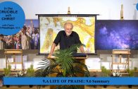 9.6 Summary – A LIFE OF PRAISE | Pastor Kurt Piesslinger, M.A.