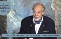 9.2 Today . . . With Me in Paradise – CONTRARY PASSAGES | Pastor Kurt Piesslinger, M.A.