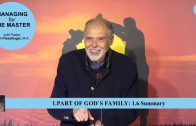 1.6 Summary – PART OF GOD`S FAMILY | Pastor Kurt Piesslinger, M.A.