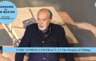 3.3 The Purpose of Tithing – THE TITHING CONTRACT | Pastor Kurt Piesslinger, M.A.