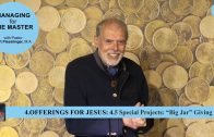 4.5 Special Projects-Big Jar Giving – OFFERINGS FOR JESUS | Pastor Kurt Piesslinger, M.A.