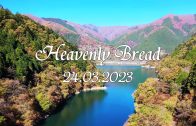 Heavenly Bread – 24.03.2023