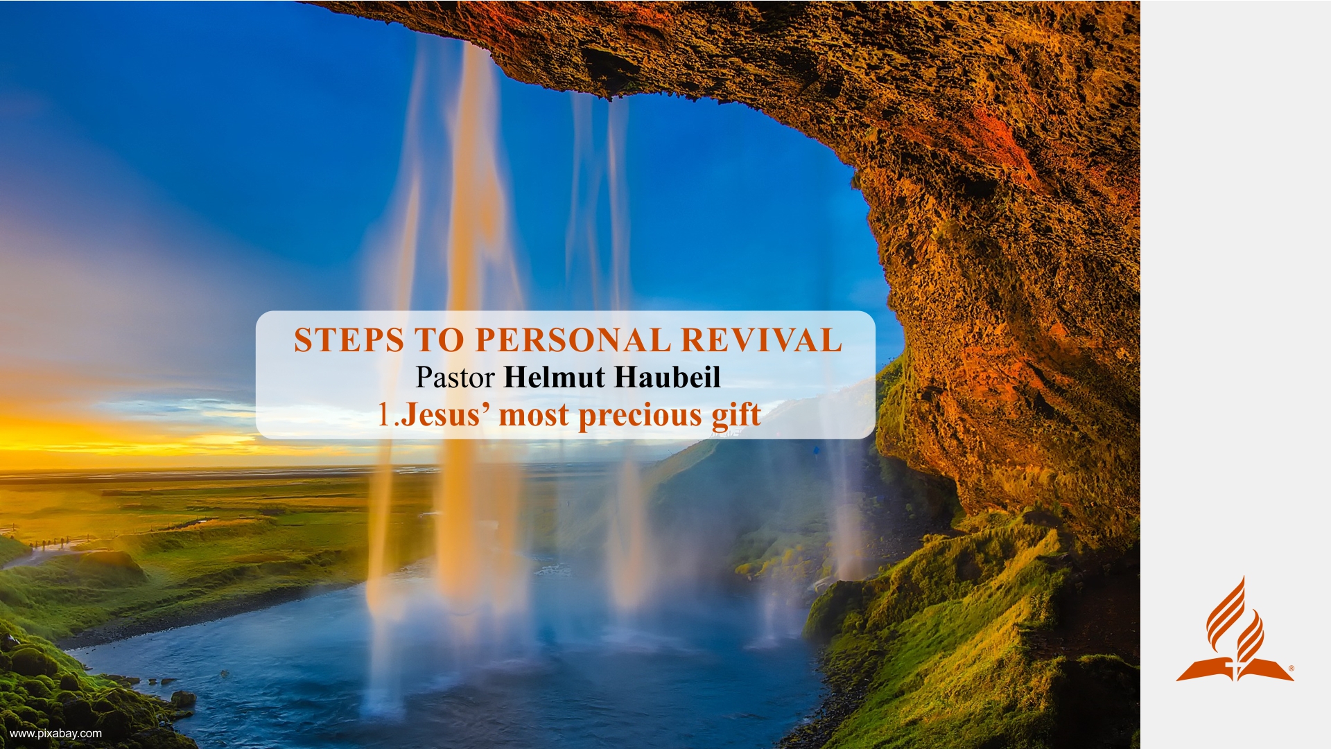 1.Jesus`most precious gift – STEPS TO PERSONAL REVIVAL | Pastor Helmut Haubeil