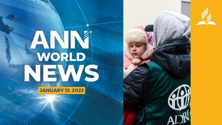 Adventist News Network – Jan. 13, 2023