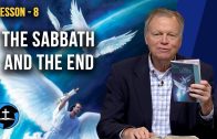 Lesson 8: The Sabbath and the End | Sabbath School with Author Mark Finley