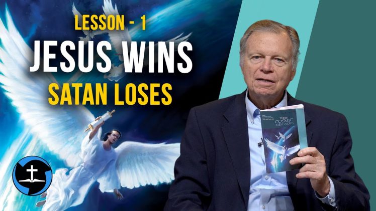 Lesson 1: Jesus Wins – Satan Loses | Sabbath School with Author Mark Finley